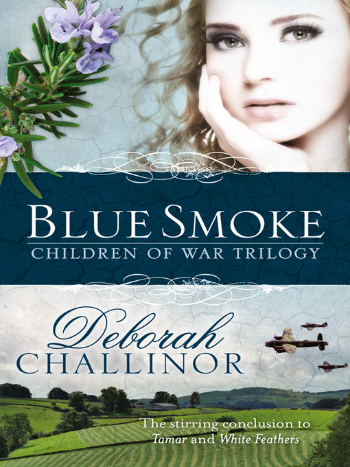 Title details for Blue Smoke by Deborah Challinor - Wait list